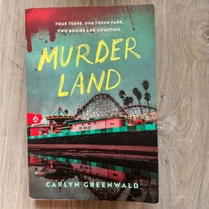 Murder Land By Carolyn Greenwald